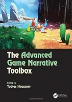 Sada nástrojů pro pokročilé herní vyprávění - The Advanced Game Narrative Toolbox