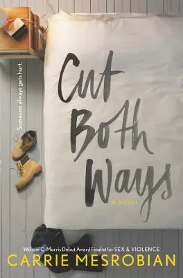 Střih na obě strany - Cut Both Ways