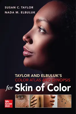 Taylorův a Elbulukův barevný atlas a synopse pro barevnou pleť - Taylor and Elbuluk's Color Atlas and Synopsis for Skin of Color