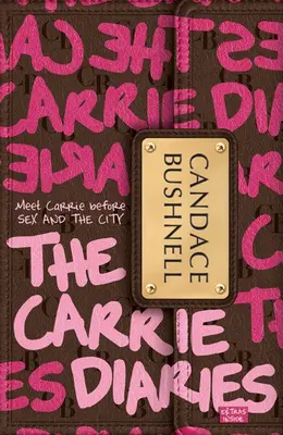 Deníky Carrie - The Carrie Diaries