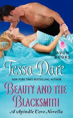 Kráska a kovář: A Spindle Cove Novella - Beauty and the Blacksmith: A Spindle Cove Novella