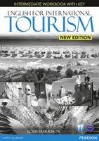 Angličtina pro mezinárodní cestovní ruch pro středně pokročilé Workbook with Key and Audio CD Pack - English for International Tourism Intermediate Workbook with Key and Audio CD Pack