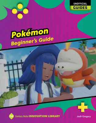 Pokmoni: Průvodce pro začátečníky - Pokmon: Beginner's Guide