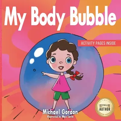 Moje tělesná bublina - My Body Bubble
