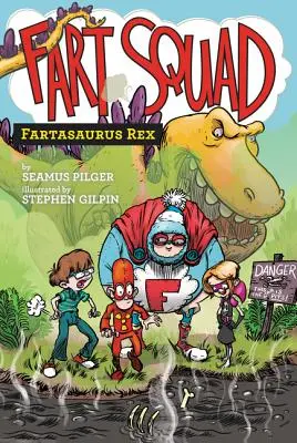 Prdící komando #2: Fartasaurus Rex - Fart Squad #2: Fartasaurus Rex