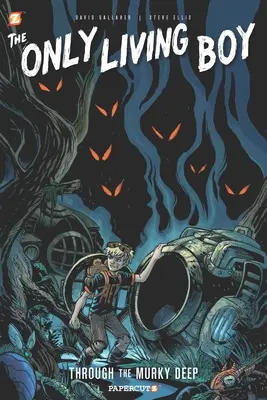Jediný žijící chlapec #4: Přes kalné hlubiny - The Only Living Boy #4: Through the Murky Deep