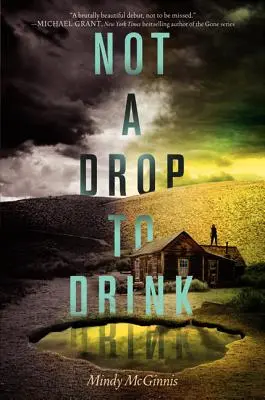 Ani kapka k pití - Not a Drop to Drink