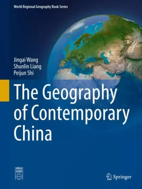 Geografie současné Číny - The Geography of Contemporary China
