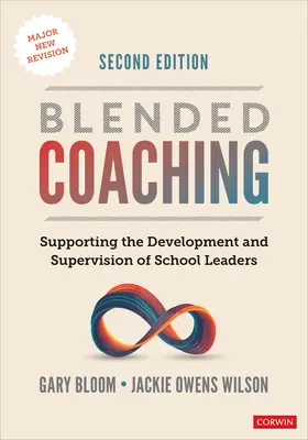 Blended Coaching: Podpora rozvoje a supervize vedoucích pracovníků škol - Blended Coaching: Supporting the Development and Supervision of School Leaders