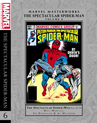Marvel Masterworks: Marvelworks: The Spectacular Spider-Man Vol. 6 - Marvel Masterworks: The Spectacular Spider-Man Vol. 6