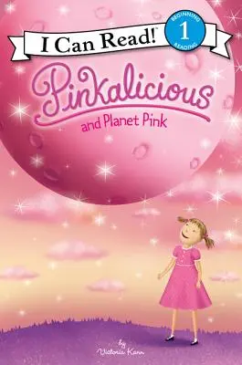 Pinkalicious a růžová planeta - Pinkalicious and Planet Pink