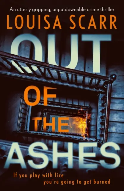 Z popela - naprosto strhující kriminální thriller, který se nedá odložit - Out of the Ashes - An utterly gripping, unputdownable crime thriller