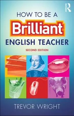 Jak být skvělým učitelem angličtiny - How to Be a Brilliant English Teacher