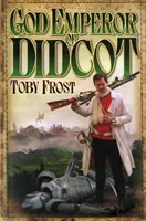 Boží císař z Didcotu - God Emperor of Didcot