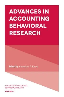 Pokroky v účetním behaviorálním výzkumu - Advances in Accounting Behavioral Research