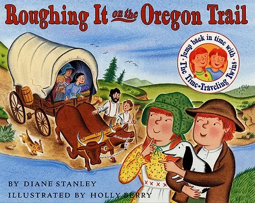 Drsná cesta po Oregonské stezce - Roughing It on the Oregon Trail