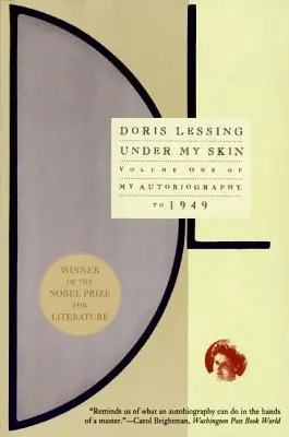 Pod mou kůží: do roku 1949, první díl mé autobiografie - Under My Skin: Volume One of My Autobiography, to 1949