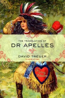 Překlad knihy Dr. Apelles: Milostný příběh - The Translation of Dr. Apelles: A Love Story