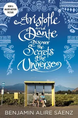 Aristoteles a Dante objevují tajemství vesmíru: desáté vydání - Aristotle and Dante Discover the Secrets of the Universe