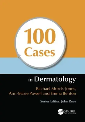 100 případů z dermatologie - 100 Cases in Dermatology