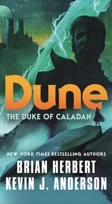 Vévoda z Caladanu - Dune: The Duke of Caladan