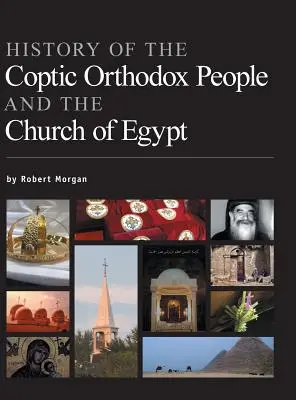 Dějiny koptského pravoslavného lidu a egyptské církve - History of the Coptic Orthodox People and the Church of Egypt