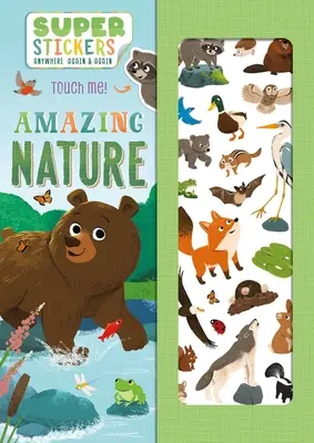 Úžasná příroda: Knížka s aktivitami a samolepkami pro opakované použití - Amazing Nature: Reusable Sticker & Activity Book