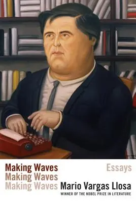 Vytváření vln: Eseje - Making Waves: Essays