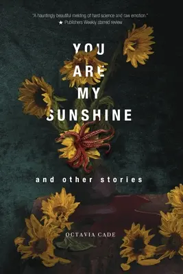 Ty jsi moje sluníčko a jiné příběhy - You Are My Sunshine and Other Stories