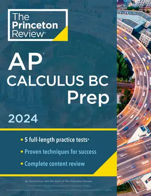 Princeton Review AP Calculus BC Prep, 10th Edition: 5 cvičných testů + kompletní obsahový přehled + strategie a techniky. - Princeton Review AP Calculus BC Prep, 10th Edition: 5 Practice Tests + Complete Content Review + Strategies & Techniques