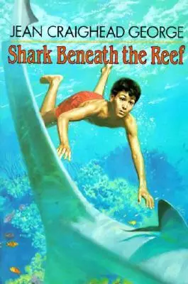 Žralok pod útesem - Shark Beneath the Reef