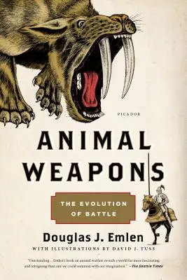 Zvířecí zbraně: Vývoj boje - Animal Weapons: The Evolution of Battle
