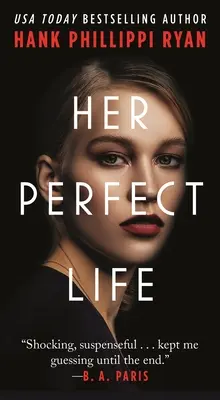Její dokonalý život - Her Perfect Life