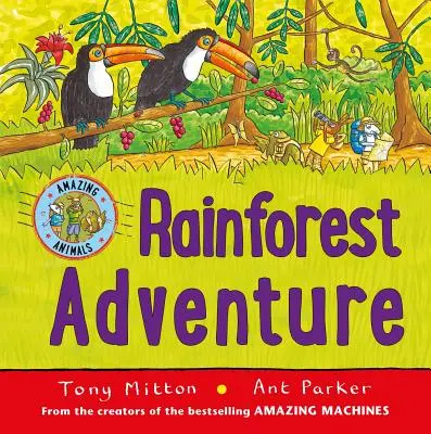 Dobrodružství v deštném pralese - Rainforest Adventure