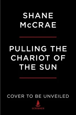 Tažení slunečního vozu: Vzpomínky na únos - Pulling the Chariot of the Sun: A Memoir of a Kidnapping