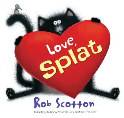 S láskou, Splat - Love, Splat