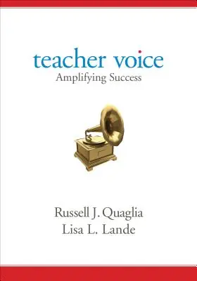 Hlas učitele: Učitel: zesilování úspěchu - Teacher Voice: Amplifying Success