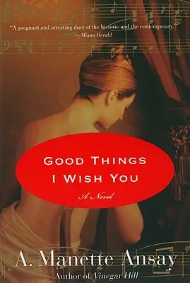 Dobré věci, které ti přeji - Good Things I Wish You