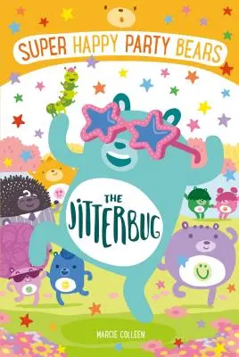 Super šťastní medvědi na večírku: The Jitterbug - Super Happy Party Bears: The Jitterbug