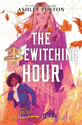 Hodina uhranutí (prequel k Taře) - The Bewitching Hour (a Tara Prequel)