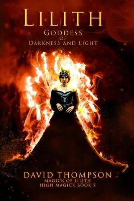 Lilith: Bohyně temnoty a světla - Lilith: Goddess of Darkness and Light