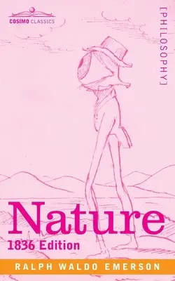 Příroda: Vydání z roku 1836 - Nature: 1836 Edition