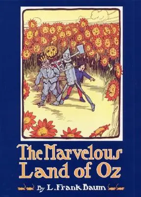 Podivuhodná země Oz - The Marvelous Land of Oz