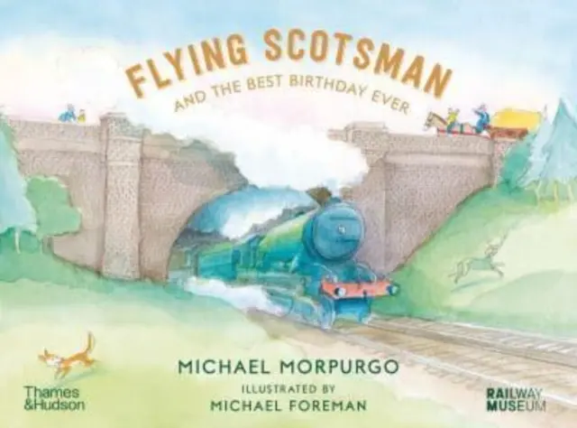 Létající Skot a nejlepší narozeniny všech dob - Flying Scotsman and the Best Birthday Ever