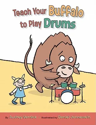 Naučte svého buvolce hrát na bicí - Teach Your Buffalo to Play Drums