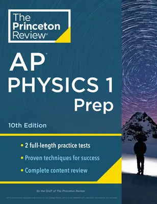 Princeton Review AP Physics 1 Prep, 10th Edition: 2 cvičné testy + kompletní přehled obsahu + strategie a techniky - Princeton Review AP Physics 1 Prep, 10th Edition: 2 Practice Tests + Complete Content Review + Strategies & Techniques
