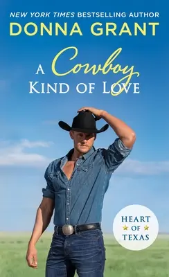 Kovbojský druh lásky: Srdce Texasu - A Cowboy Kind of Love: Heart of Texas