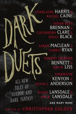 Temné duety: Zcela nové příběhy hororu a temné fantasy - Dark Duets: All-New Tales of Horror and Dark Fantasy