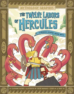 Dvanáct Herkulových prací: Moderní grafický řecký mýtus - The Twelve Labors of Hercules: A Modern Graphic Greek Myth