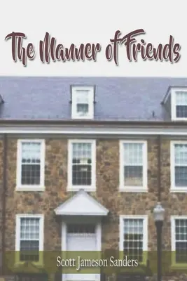 Způsoby přátel - The Manner of Friends